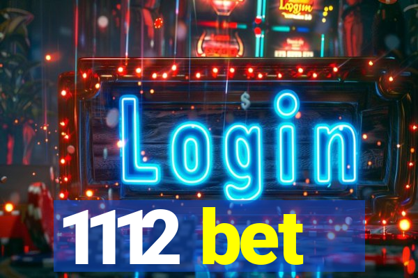 1112 bet